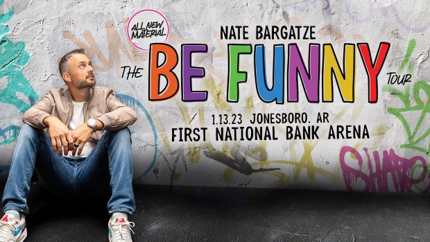 Nate Bargatze 2023 THE BE FUNNY TOUR 