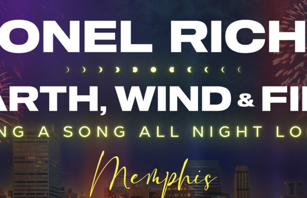 Lionel Richie – Earth Wind & Fire – FedEx Forum May 29 Lionel Richie – Earth Wind & Fire – FedEx Forum May 29